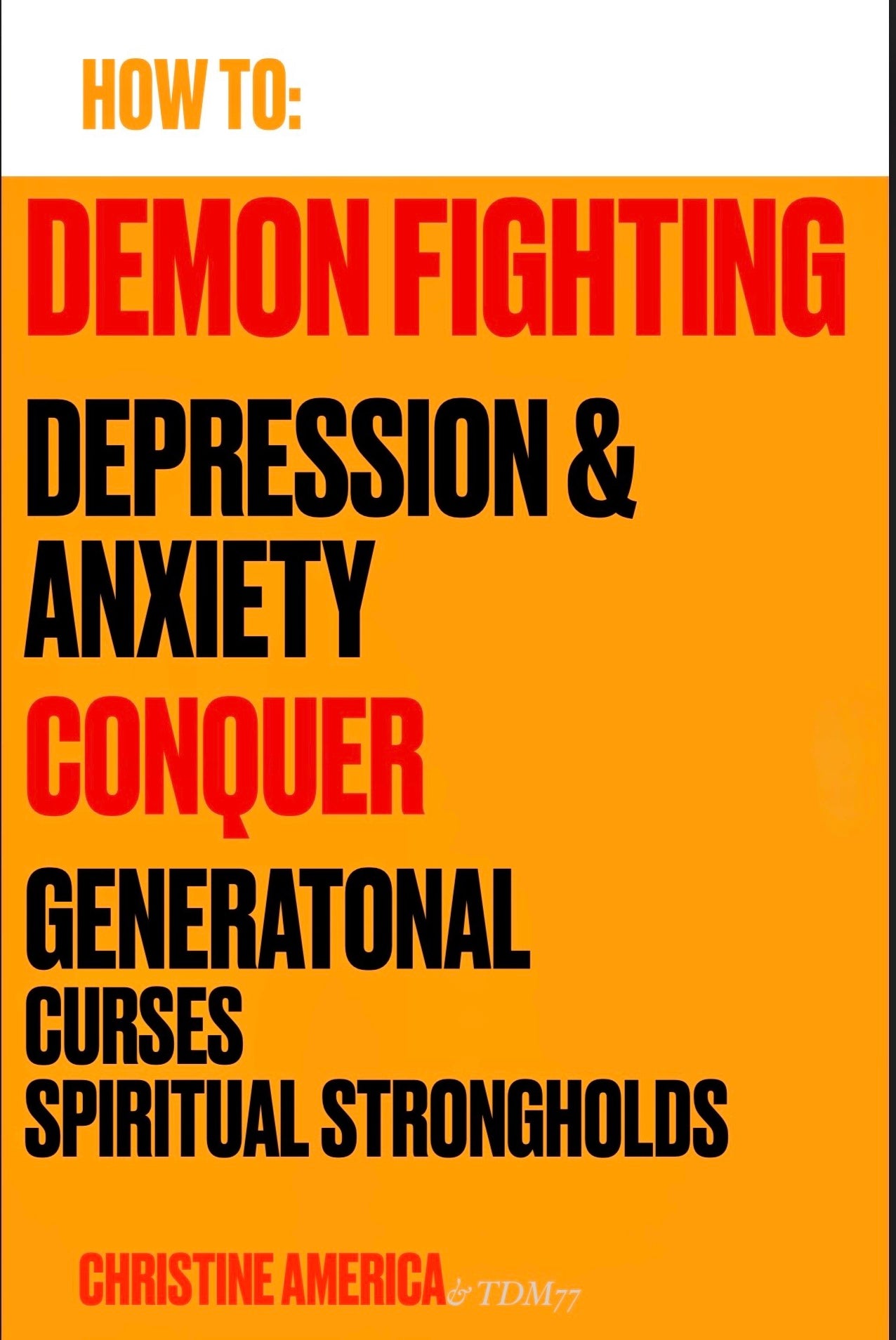 How To: DEMON FIGHTING